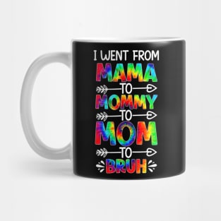 Funny mama to mommy mom bruh Mug